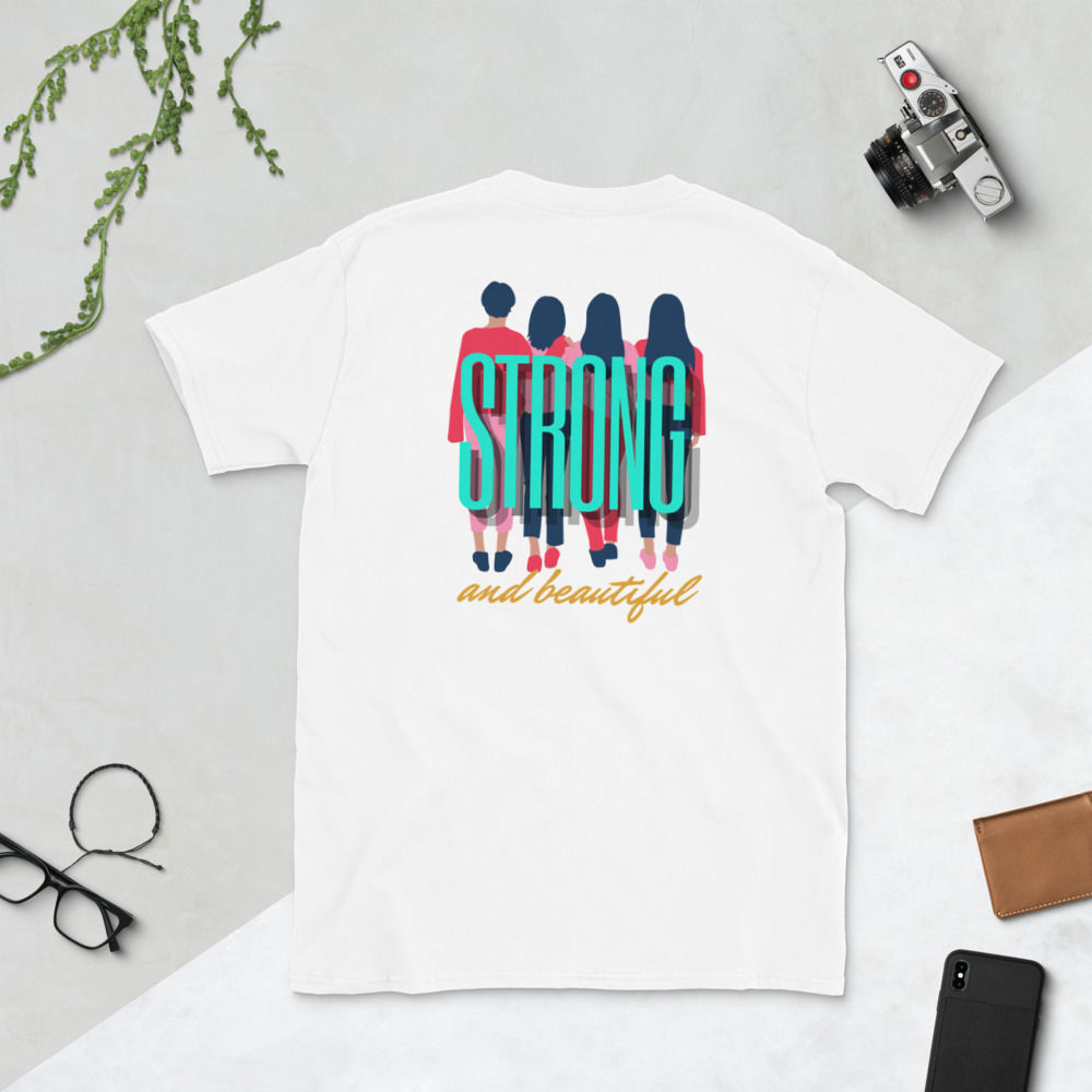 Strong and Beautiful Short-Sleeve Unisex T-Shirt