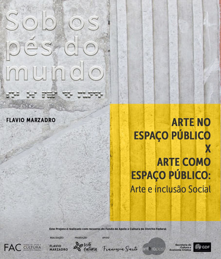 Arte no Espaço Público x Arte como Espaço Público: Arte e Inclusão Social
