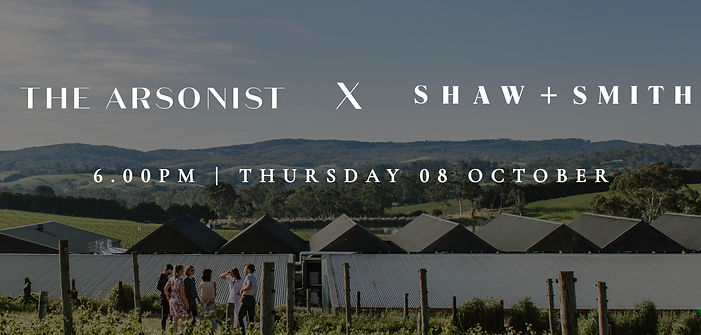 The Arsonist Shaw + Smith Dinner Social Web Banner.jpg