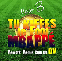 Pochette_Tu_Kiff_Le_Foot_Mbappé_rMIXdV1.