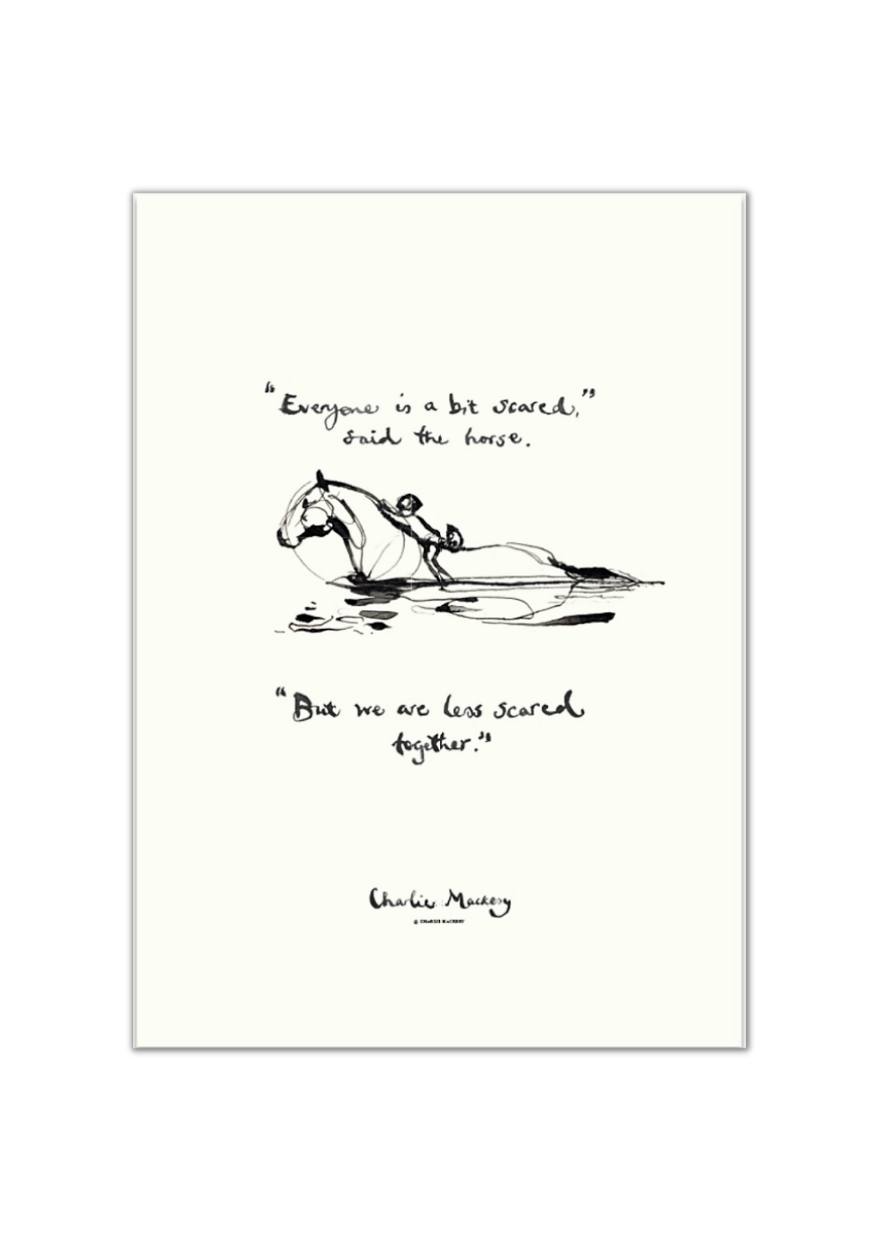 Charlie Mackesy - Everyone is a bit scared art print