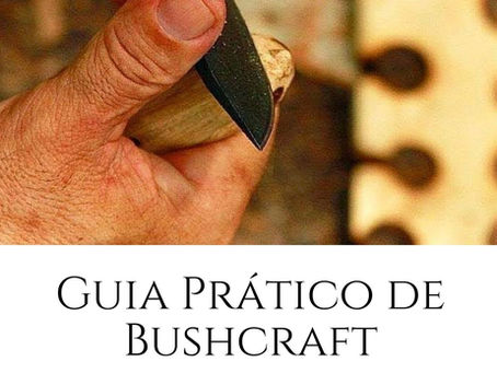 Guia Prático de Bushcraft