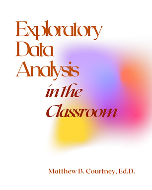 Exploratory Data Analysis in the Classroom Book Cover