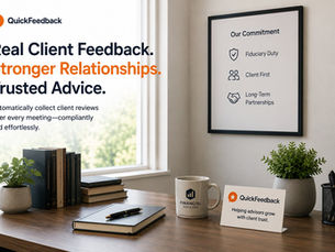Modern financial advisor workspace with QuickFeedback branding, showcasing compliant client review collection in a clean professional office environment.