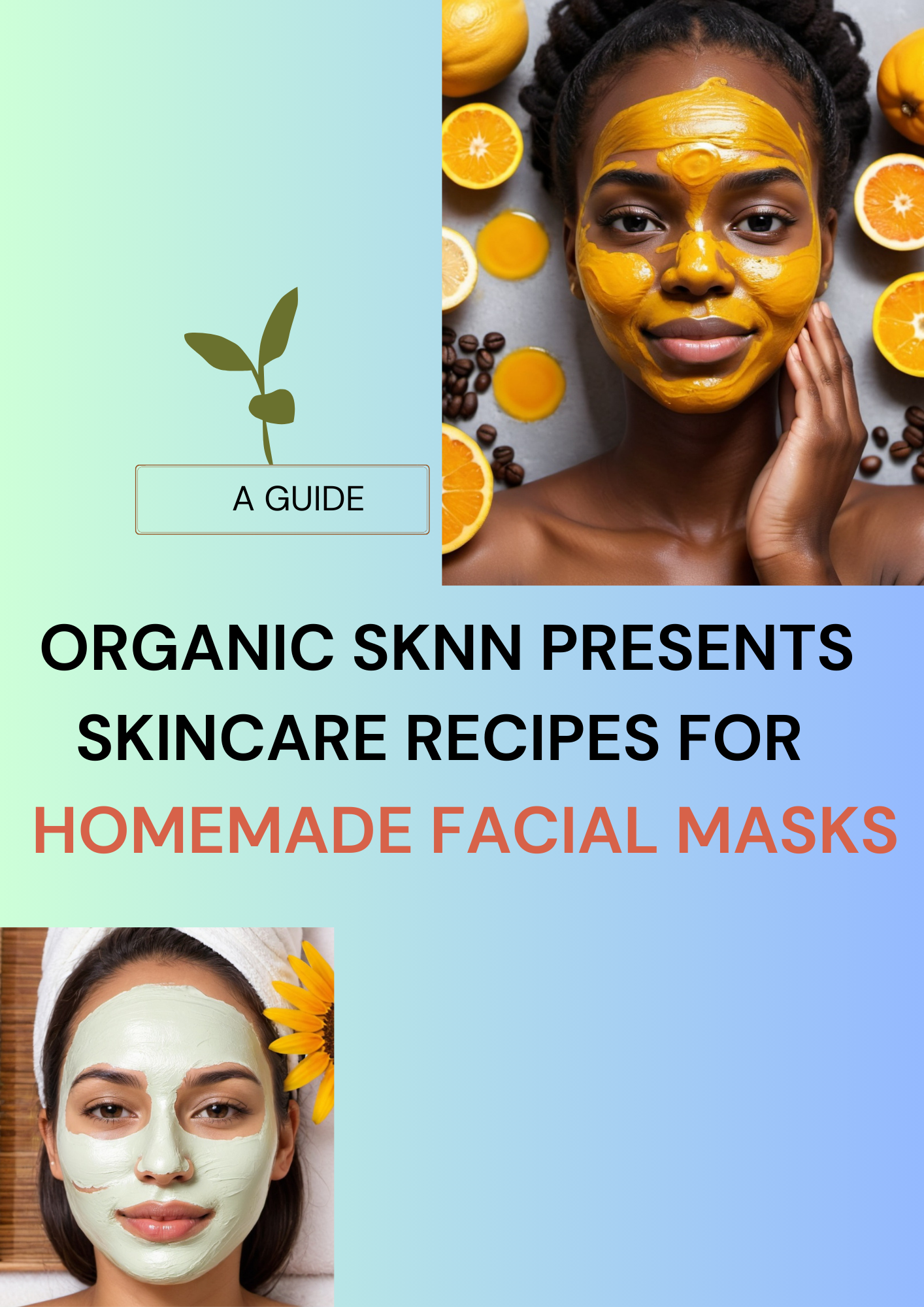 Recipes for Homemade Facial Masks
