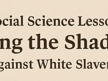 The End of the White Slave Trade.