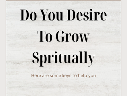 How to Grow Spiritually