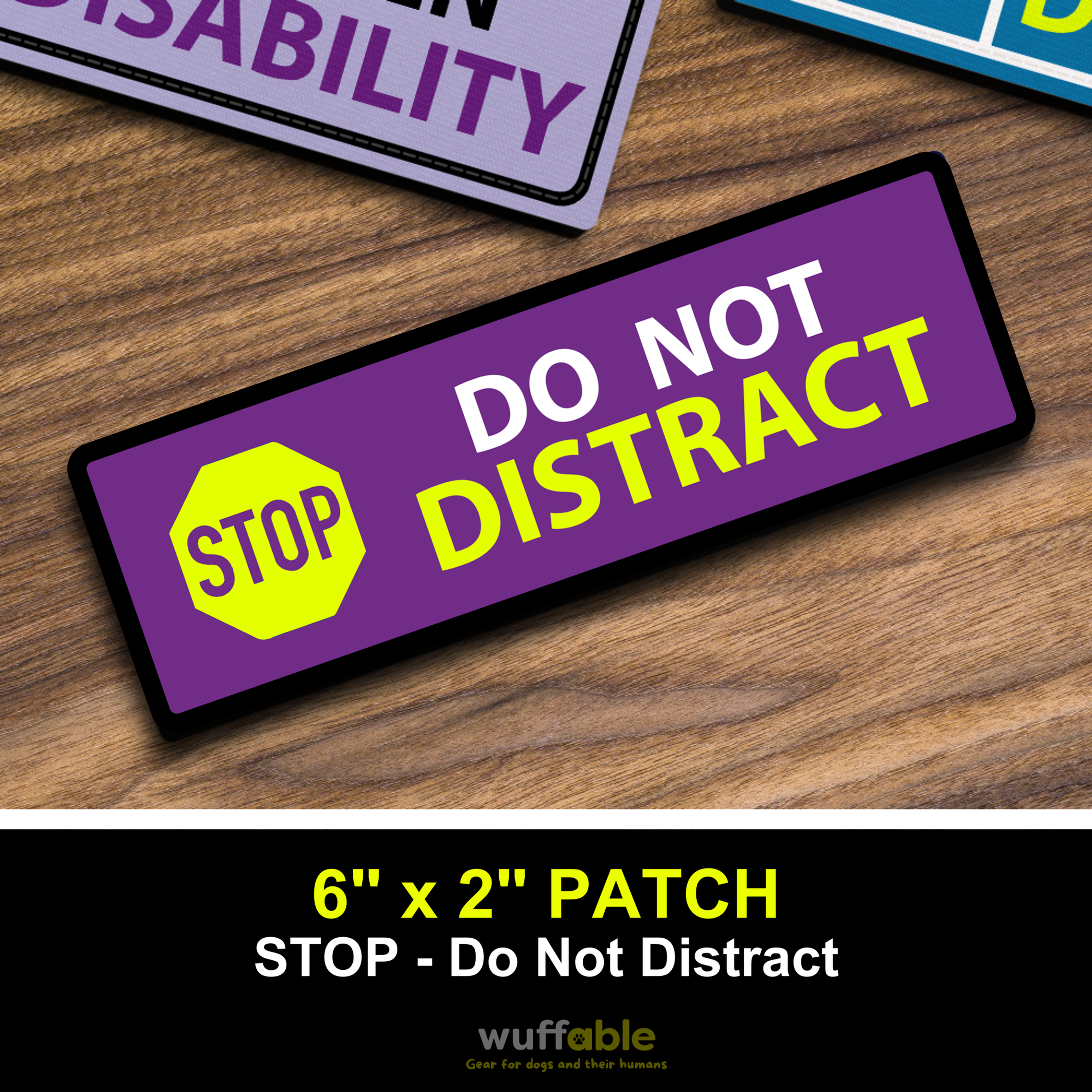 6 x 2 inch "STOP" Do Not Distract Patch