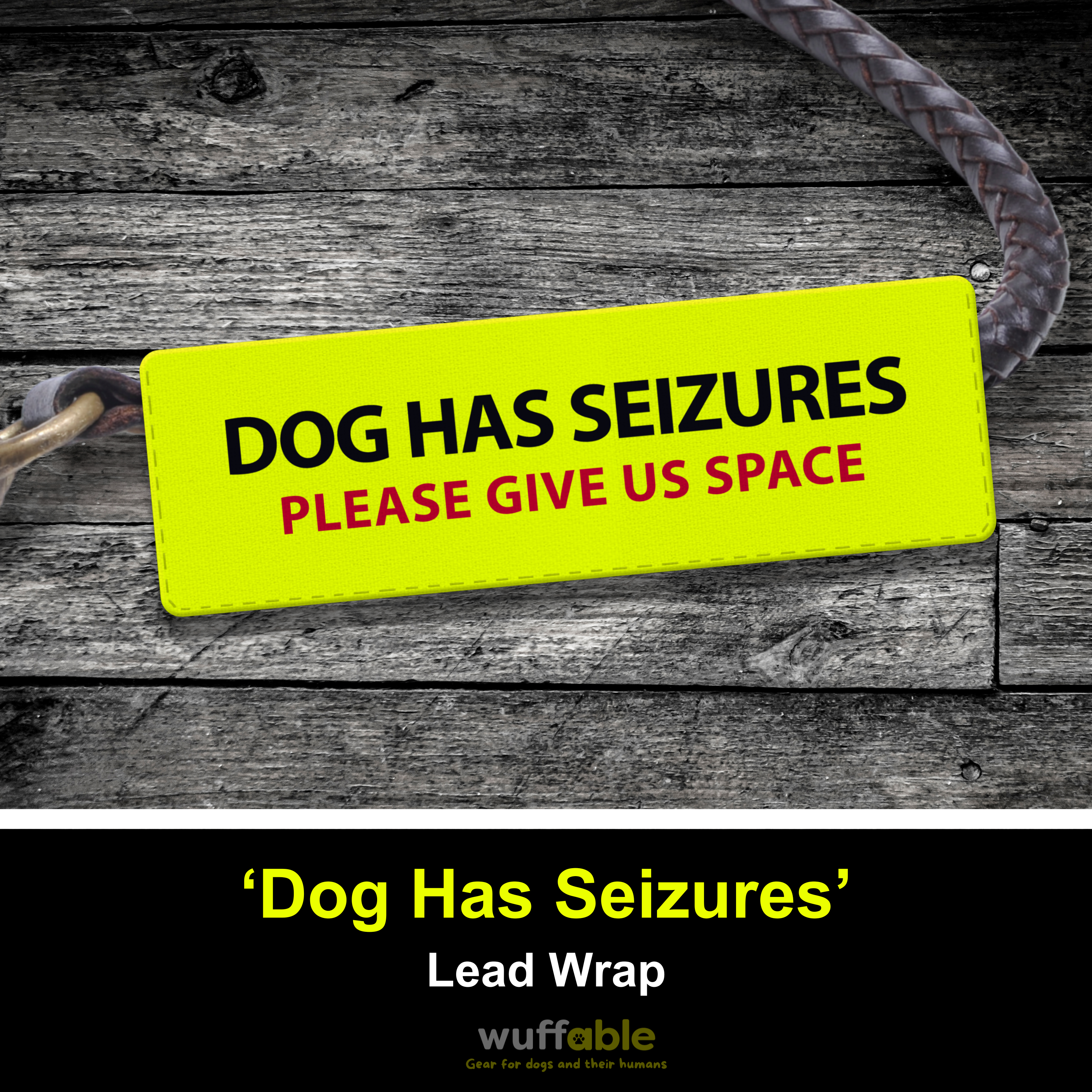 Dog Has Seizures - Lead Wrap