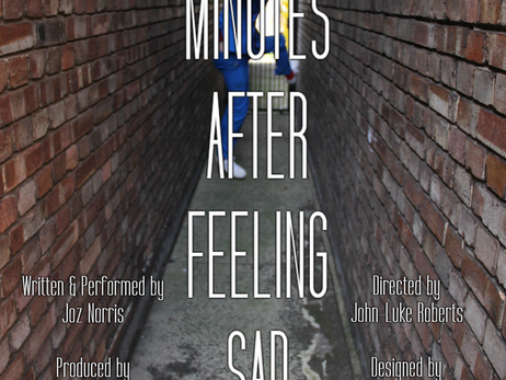 60 Minutes After Feeling Sad - Tickets On Sale!