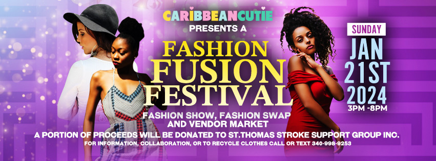 2024 Fashion Fusion Festival | CaribbeanCutie