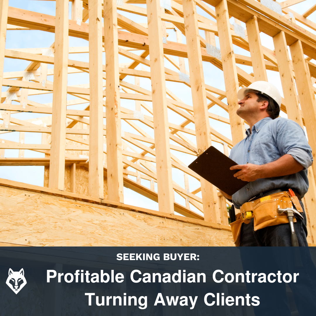 Profitable Canadian Contractor Turning Away Clients | Iron Wolf Partners