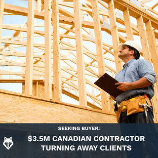 Seeking Buyer: $3.5M Canadian contractor turning away clients
