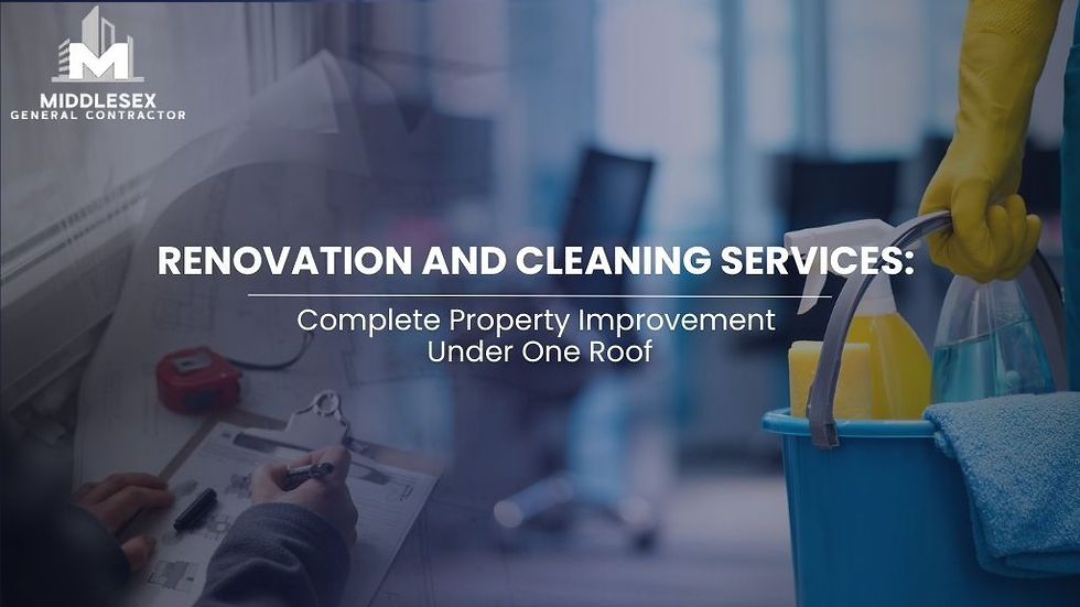 Renovation Services and Cleaning Services