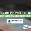 TrustMark Proposed Scheme Changes: What They Could Mean for Retrofit Delivery