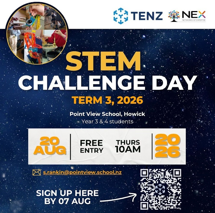 Poster for TENZ and NEX STEM Challenge Day at Point View School, Howick, for Years 3-4, Aug 20, 2026, with QR code and free entry.
