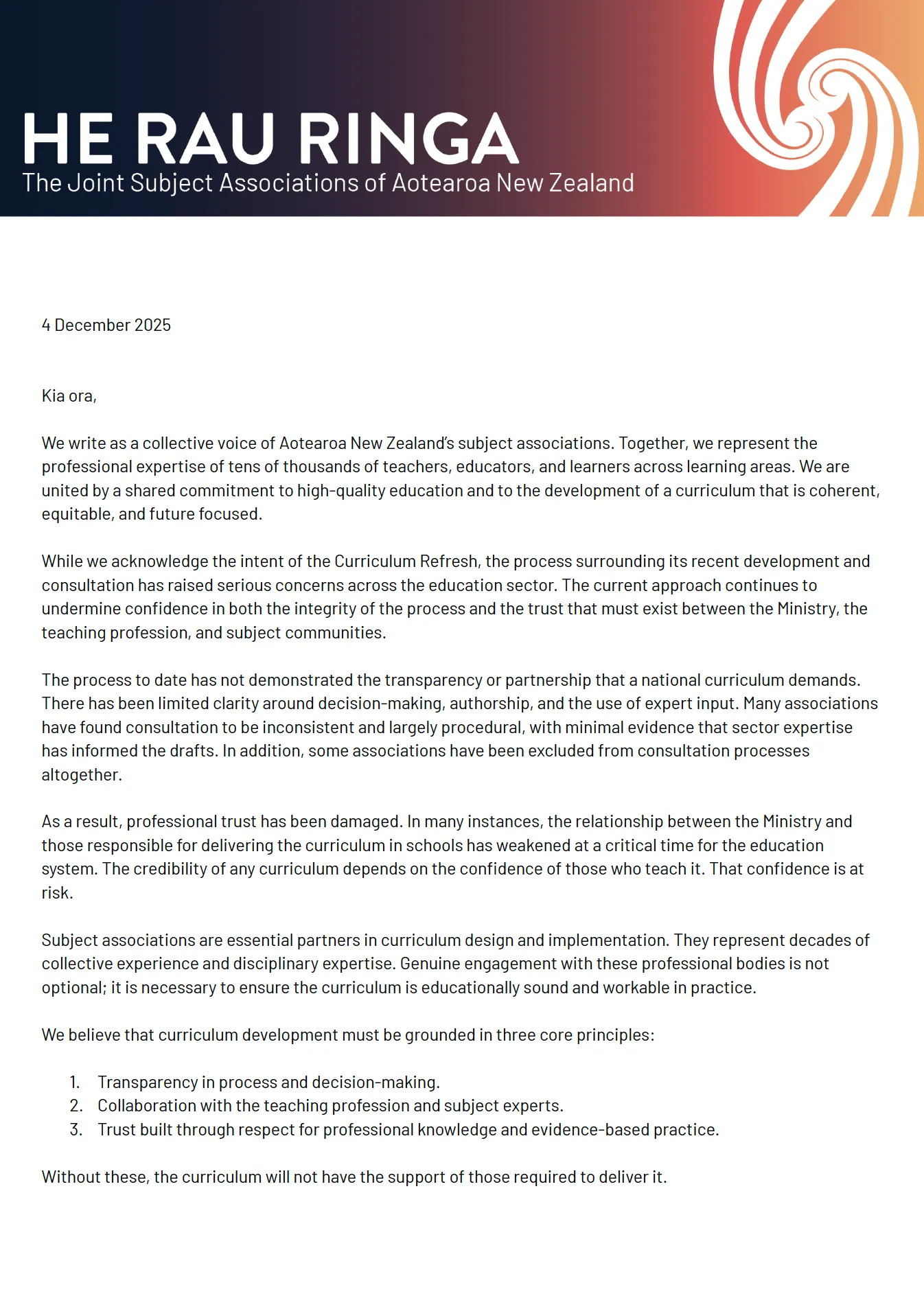 A letter dated 4 December 2025 from He Rau Ringa, the Joint Subject Associations of Aotearoa New Zealand. The page includes the He Rau Ringa logo and outlines concerns about the Curriculum Refresh process, highlighting issues of transparency, consultation, trust, and the need for genuine engagement with subject associations. The letter lists three core principles for curriculum development: transparency, collaboration with the profession, and trust in professional expertise.
