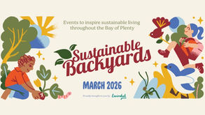 Illustrated banner for Sustainable Backyards March 2026 in the Bay of Plenty, featuring colourful drawings of gardening, composting and sustainable living activities.