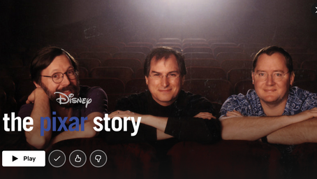 What I Learned from The Pixar Story (Netflix & Disney+)