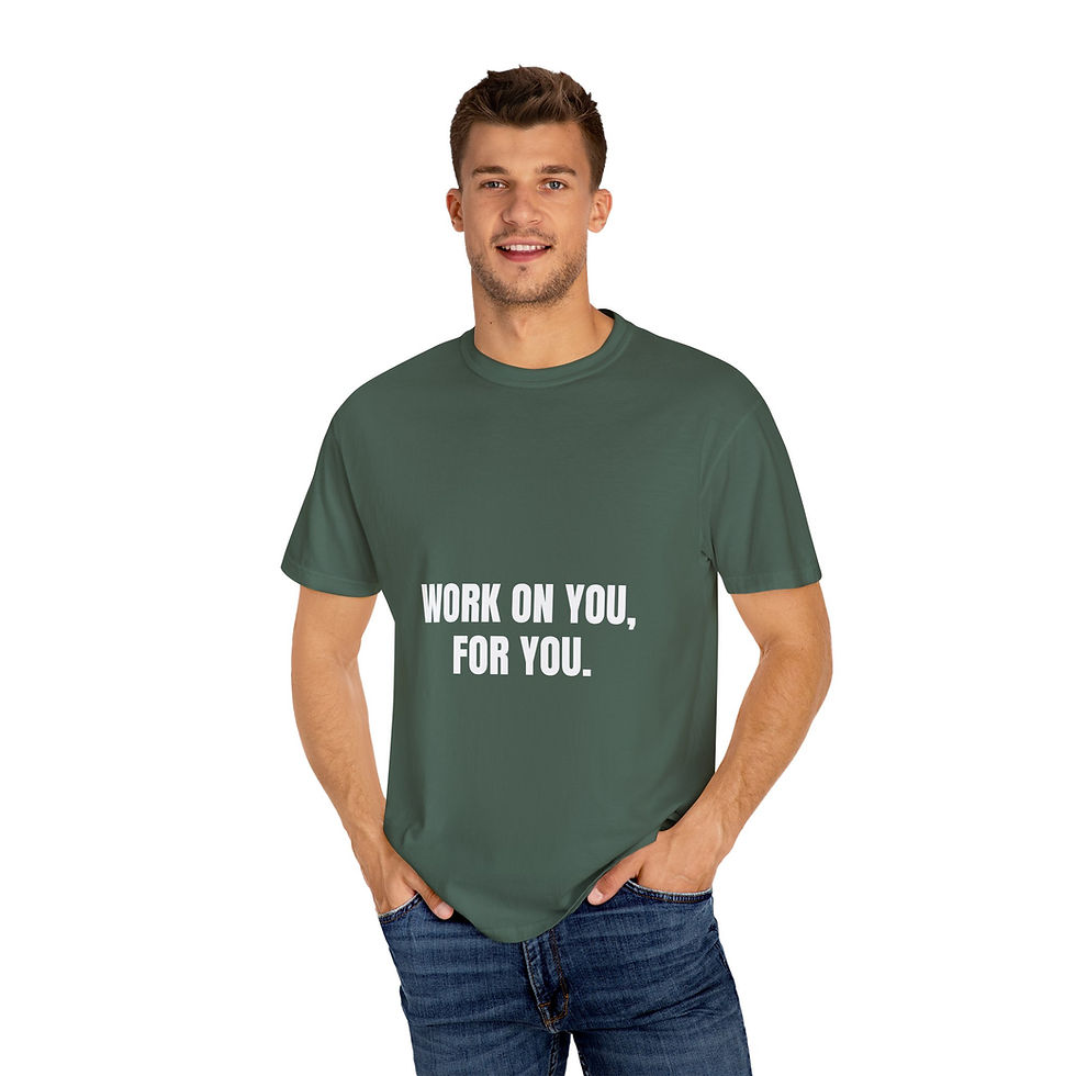 Thumbnail: Motivational Unisex Garment-Dyed T-Shirt - 'Work On You, For You'