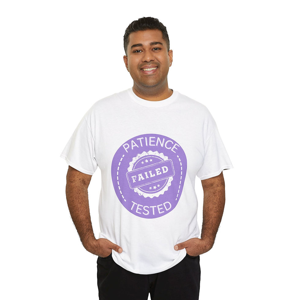 Thumbnail: Funny Patience T-Shirt, Patience Tested; Failed Tee, Sarcastic Shirt for Adults