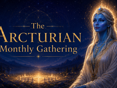 August Arcturian Gathering
