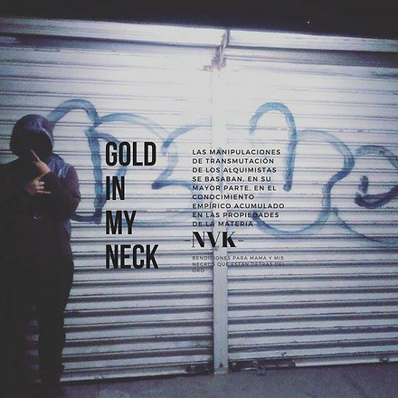GOLD IN MY NECKxNOVEKGARCIA.png