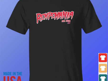 Rempe rempemania 2024 shirt