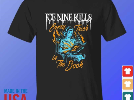 Ice nine kills every trick in the book shirt, hoodie, tank top, longsleeve and v-neck teeIce Nine Kills, renowned for their captivating musical narratives and theatrical stage presence, have release