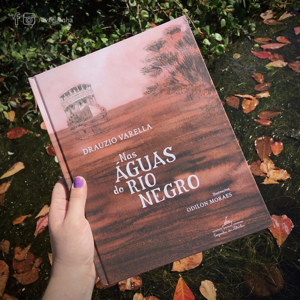 Nas Águas do Rio Negro_Dráuzio Varella