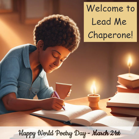 Empowering Writers, Inspiring Leaders: Welcome to Lead Me Chaperone!