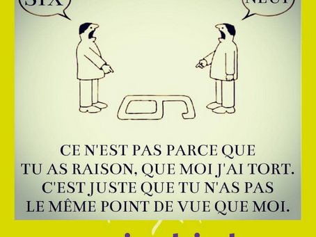 Raison ou tort : C'est souvent une question de point de vue...