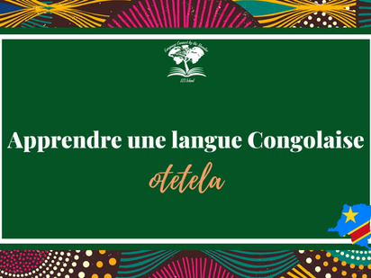 Découvrir l'otetela - Une langue Congolaise