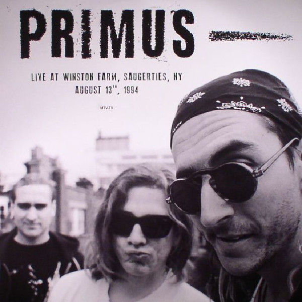 PRIMUS - LIVE AT WINSTON FARM, SAUGERTIES NY AUG 13 1994 LP