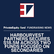 HarbourVest Partners Secures $18.5M Across Two Funds Focused on Secondaries