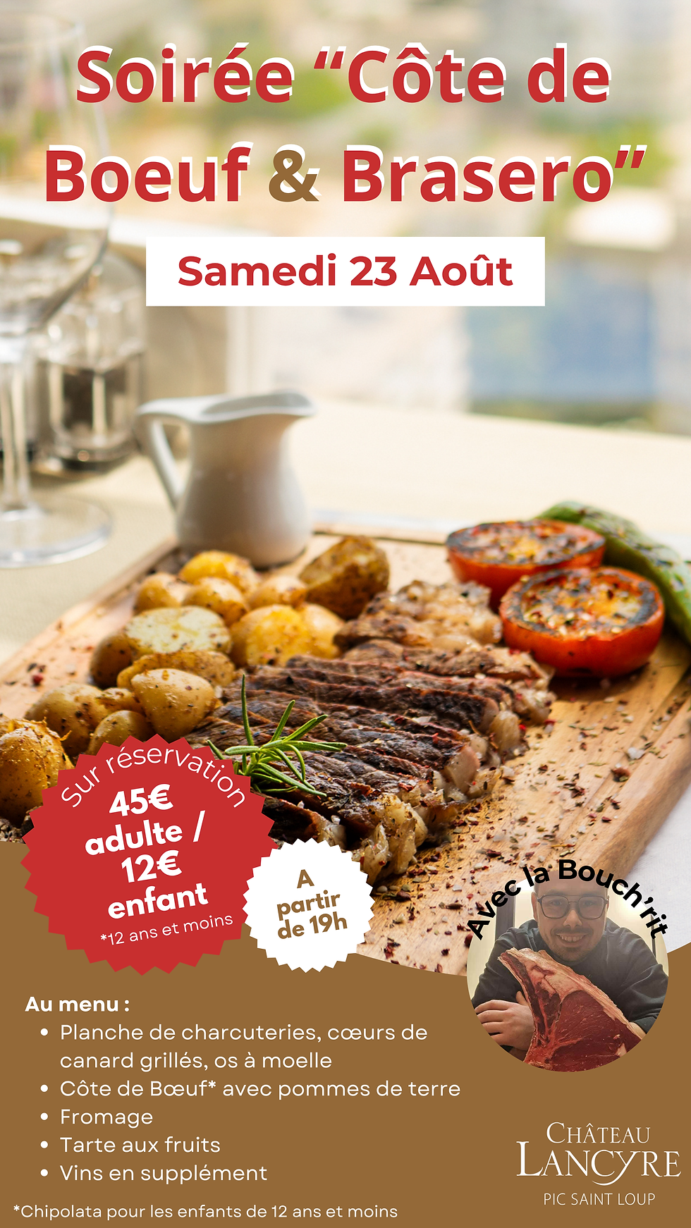 Soirée "Côte de Boeuf & Brasero" au Château Lancyre