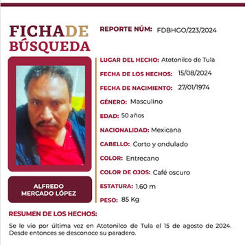 Alfredo Mercado necesita tu valiosa colaboración para volver a casa