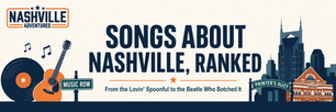 Songs About Nashville, Ranked: From the Lovin' Spoonful to the Beatle Who Botched It