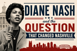 Diane Nash holds a microphone on a Nashville poster with Capitol and skyline, reading Diane Nash and the Question That Changed Nashville.