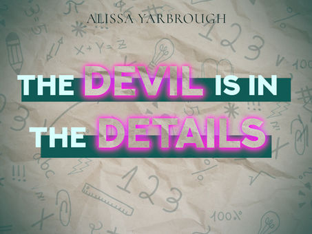 The Devil is in the Details