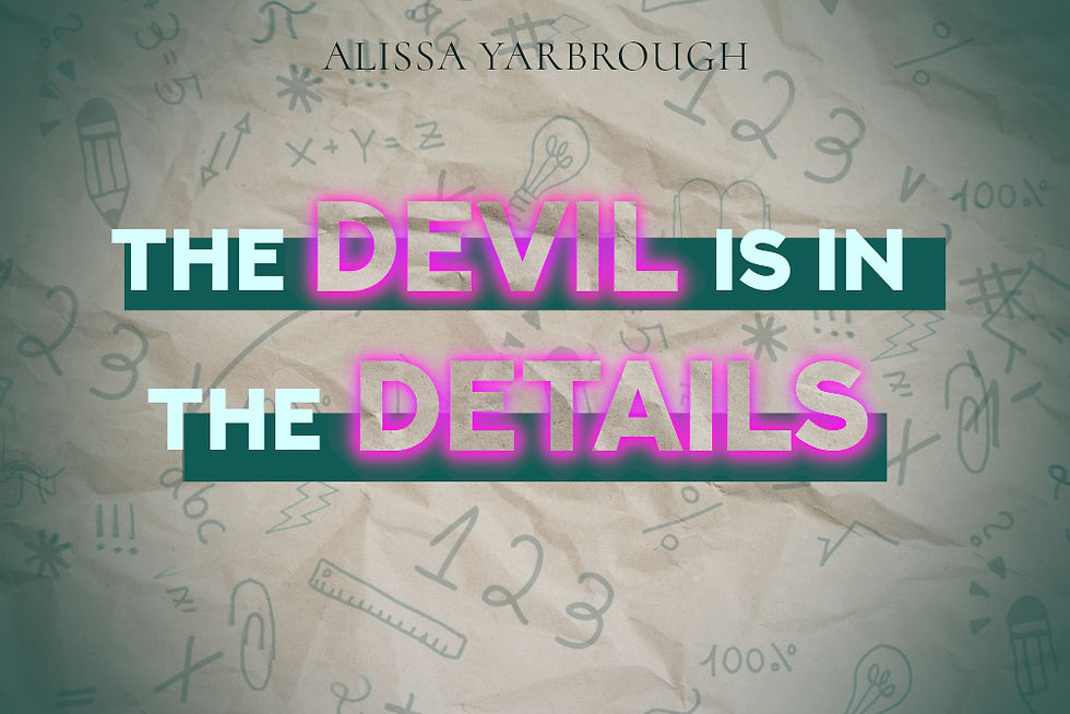 The Devil is in the Details