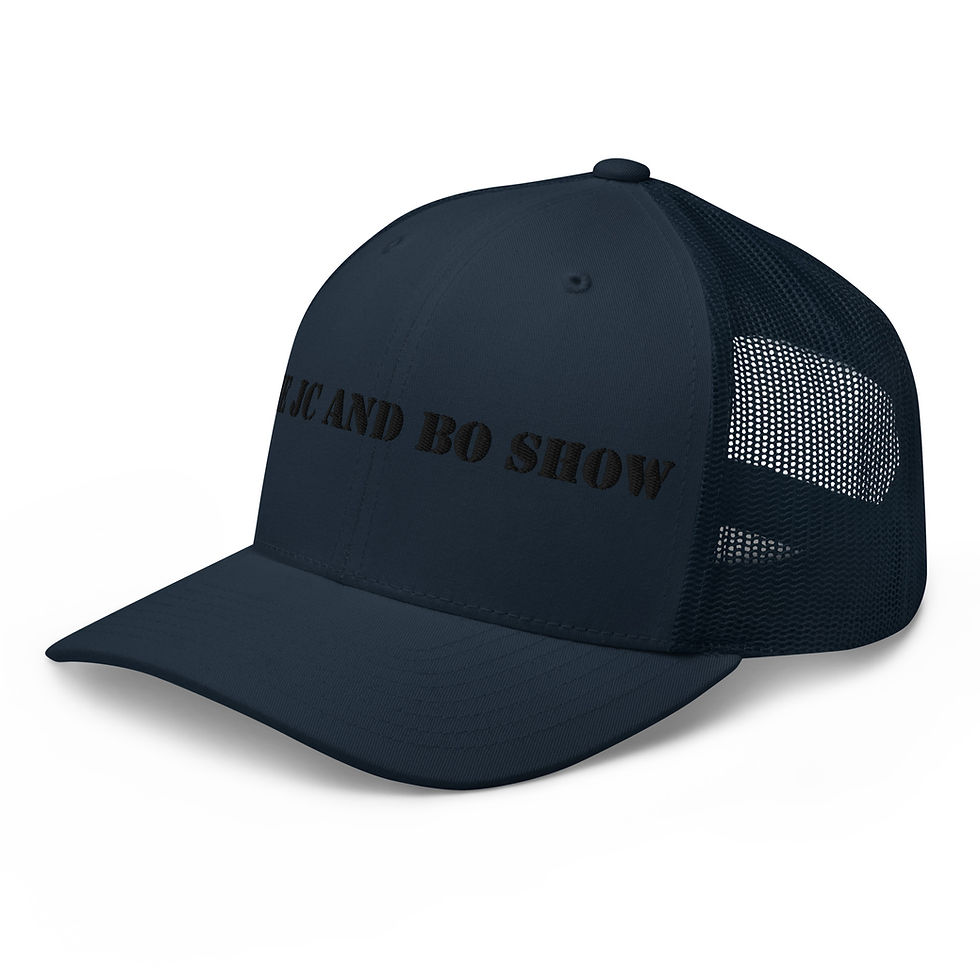 Thumbnail: "The JC and Bo Show" | Trucker Cap