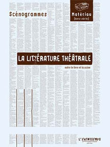 La littérature théâtrale  entre le livre et la scène