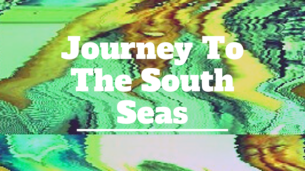 Journey to the atolls of the South Seas