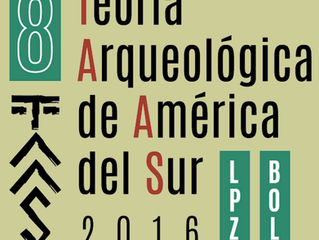 Se publica la Tercera Circular de la VIII Reunión de Teoría Arqueológica de América del Sur #TAAS