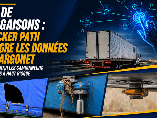 Vol de cargaisons : Trucker Path intègre les données de CargoNet pour avertir les camionneurs des zones à haut risque