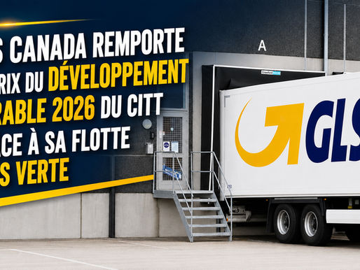 GLS Canada remporte le Prix du développement durable 2026 du CITT