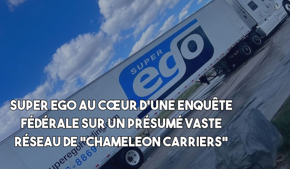 Super Ego au cœur d’une enquête fédérale sur un présumé vaste réseau de “chameleon carriers”