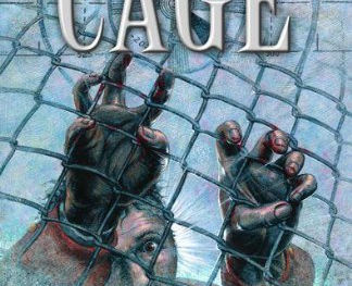 02/18/2026 Exploring the Labyrinth by Kit Power: THE CAGE, essay 24