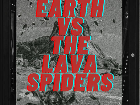 07/16/2025 Author Note Series: EARTH VS THE LAVA SPIDERS
